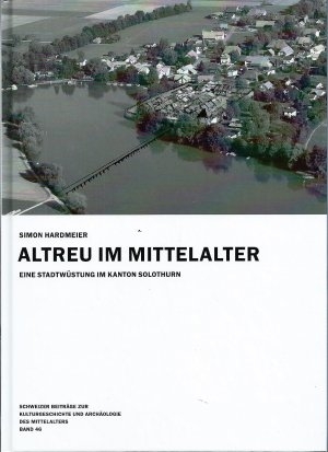 <p>Altreu im Mittelalter Eine Stadtwüstung im Kanton Solothurn ,Band 46 , 206 Seiten mit 128 Abbildungen und 28 Tafeln ,  Buch Top Zustand</p>